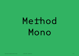 폰트 Method Mono
